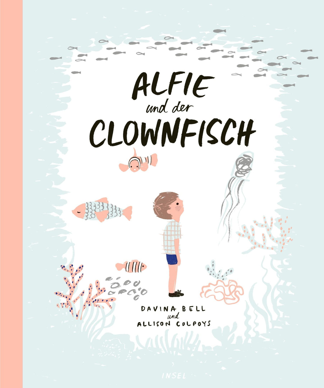 Insel Verlag Bilderbuch Alfie und der Clownfisch bei Nauli and Stories