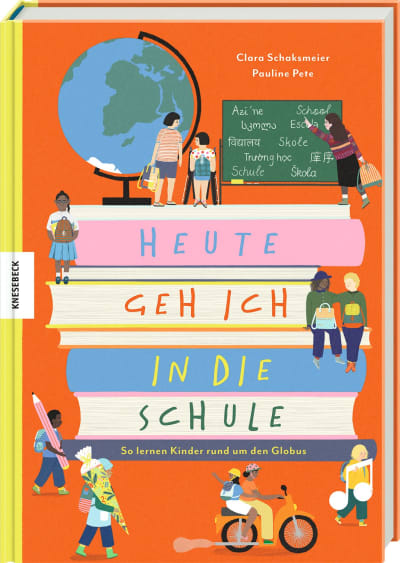 Knesebeck Bilderbuch Heute geh ich in die Schule bei Nauli and Stories