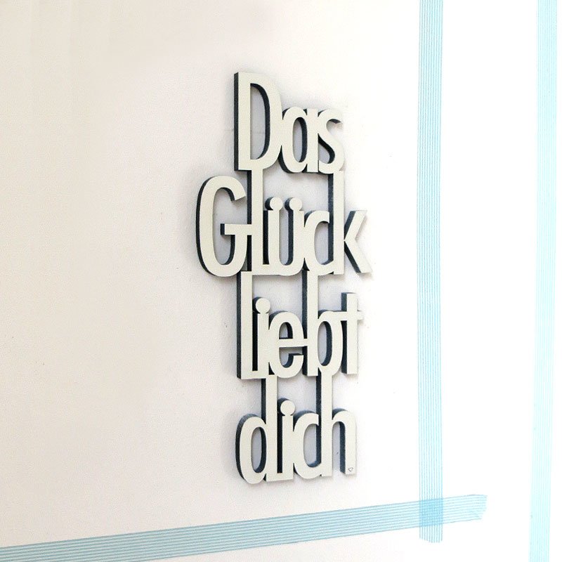 NoGallery Schriftzug Das Glück liebt dich - weißer 3D Schriftzug bei Nauli and Stories