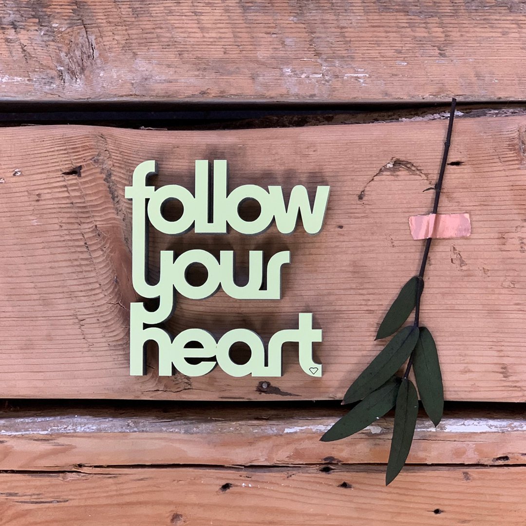 NoGallery Schriftzug follow your heart - hellgrüner 3D Schriftzug bei Nauli and Stories